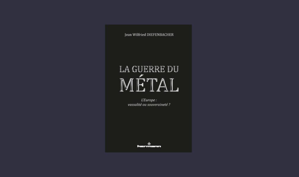 Couverture du livre « La guerre du métal », de Jean Wilfried Diefenbacher.